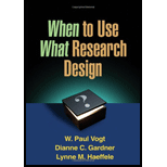 When to Use What Research Design