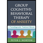 Group Cognitive Behavioral Therapy of Anxiety A Transdiagnostic Treatment Manual