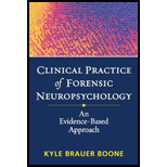 Clinical Practice of Forensic Neuropsychology