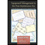 Equipment Management in the Post Maintenance Era