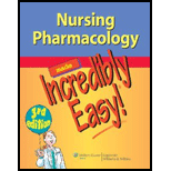 Nursing Pharmacology Made Incredibly Easy  With 2 Passwords