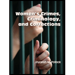 Womens Crimes, Criminology, and Corrections