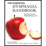 Essential Dysphagia Handbook Real Life Decisions, MindMapPing and More