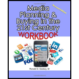 Media Planning and Buying in the 21st Century Workbook