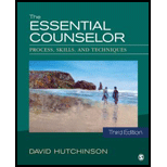 Essential Counselor Process, Skills, and Techniques