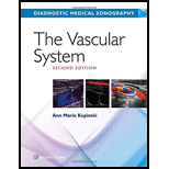 Vascular System Diagnostic Medical Sonography Series   With ThePoint 2ND 18 Edition, by Ann Marie Kupinski - ISBN 9781496380593