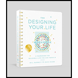 Designing Your Life Workbook A Framework for Building a Life You Can Thrive In 18 Edition, by Bill Burnett and Dave Evans - ISBN 9781524761813