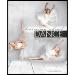Learning About Dance Dance As an Art Form and Entertainment 8TH 18 Edition, by Nora Ambrosio - ISBN 9781524922122