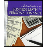 Introduction to Business Math and Personal Finance 2ND 19 Edition, by Laverta Schmeling - ISBN 9781524988227