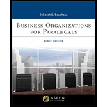 Business Organizations for Paralegal 9TH 22 Edition, by Deborah E Bouchoux - ISBN 9781543826906
