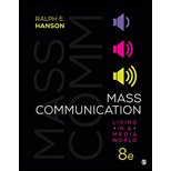 Mass Communication Living in a Media World 8TH 22 Edition, by Ralph E Hanson - ISBN 9781544382999