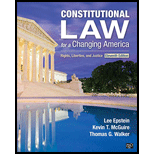 Constitutional Law for a Changing America Rights Liberties and Justice 11TH 22 Edition, by Lee J Epstein - ISBN 9781544391250