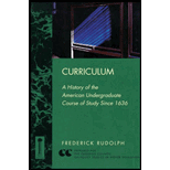 Curriculum  A History of the American Undergraduate Course of Study Since 1636