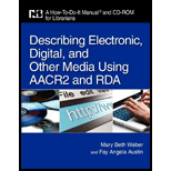 Describing Electronic, Digital, and Other Media Using AACR and RDA