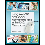 Using Web 2.0 and Social Networking Tools in the K 12 Classroom