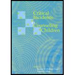 Critical Incidents in Counseling Children