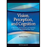 Vision, Perception, and Cognition Manual for the Evaluation and Treatment of the Adult With Acquired Brain Injury