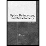 Optics, Retinoscopy, and Refractometry