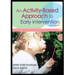 Activity Based Approach to Early Intervention