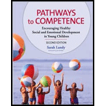 Pathways to Competence Encouraging Healthy Social and Emotional Development in Young Children