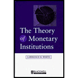 Theory of Monetary Institutions