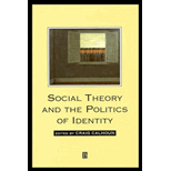 Social Theory and the Politics of Identity