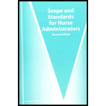 Scope and Standards for Nurse Administrators