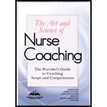 Art and Science of Nurse Coaching