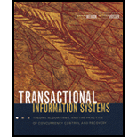 Transactional Information Systems  Theory, Algorithms, and the Practice of Concurrency Control and Recovery