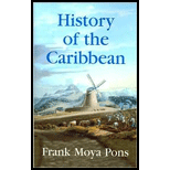 History of the Caribbean  Plantations, Trade and War in the Atlantic World