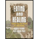 Eating and Healing Traditional Food as Medicine