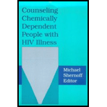 Counseling Chemically Dependent People With HIV Illness