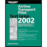 Airline Transport Pilot Test Prep 2002  Study and Prepare for the Airline Transport Pilot and Aircraft Dispatcher FAA Knowledge Tests