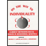 On the Way to Individuality  Current Methodological Issues in Behavioral Genetics