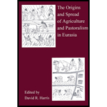 Origins and Spread of Agriculture and Pastoralism in Eurasia