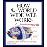 How the World Wide Web Works - Shipley