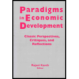 Paradigms in Economic Development  Classic Perspectives, Critiques, and Reflections