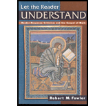 Let the Reader Understand  Reader Response Criticism and the Gospel of Mark