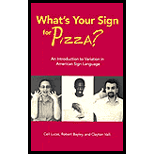 Whats Your Sign for Pizza?  An Introduction to Variation in American Sign Language