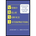 Video Relay Service Interpreters