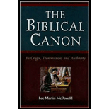 Biblical Canon  Its Origin, Transmission, And Authority