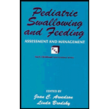 Pediatric Swallowing and Feeding  Assessment and Management