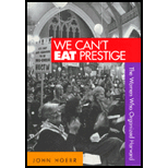 We Cant Eat Prestige The Women Who Organized Harvard 97 Edition, by John Hoerr - ISBN 9781566399258