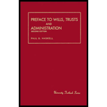 Preface to Wills, Trust and Administration