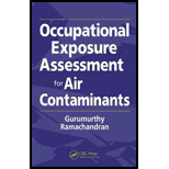 Occupational Exposure Assessment for Air Contaminants 05 Edition, by Ramachandran - ISBN 9781566706094