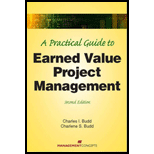 Practical Guide to Earned Value Project Management