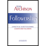 Followership  Practical Guide to Aligning Leaders and Followers