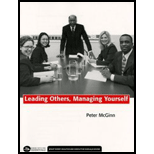 Leading Others, Managing Yourself