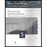 Financial Management of Hospitals and Healthcare Organizations  Practice Problems and Case Study