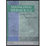 Managerial Epidemiology  Concepts and Cases